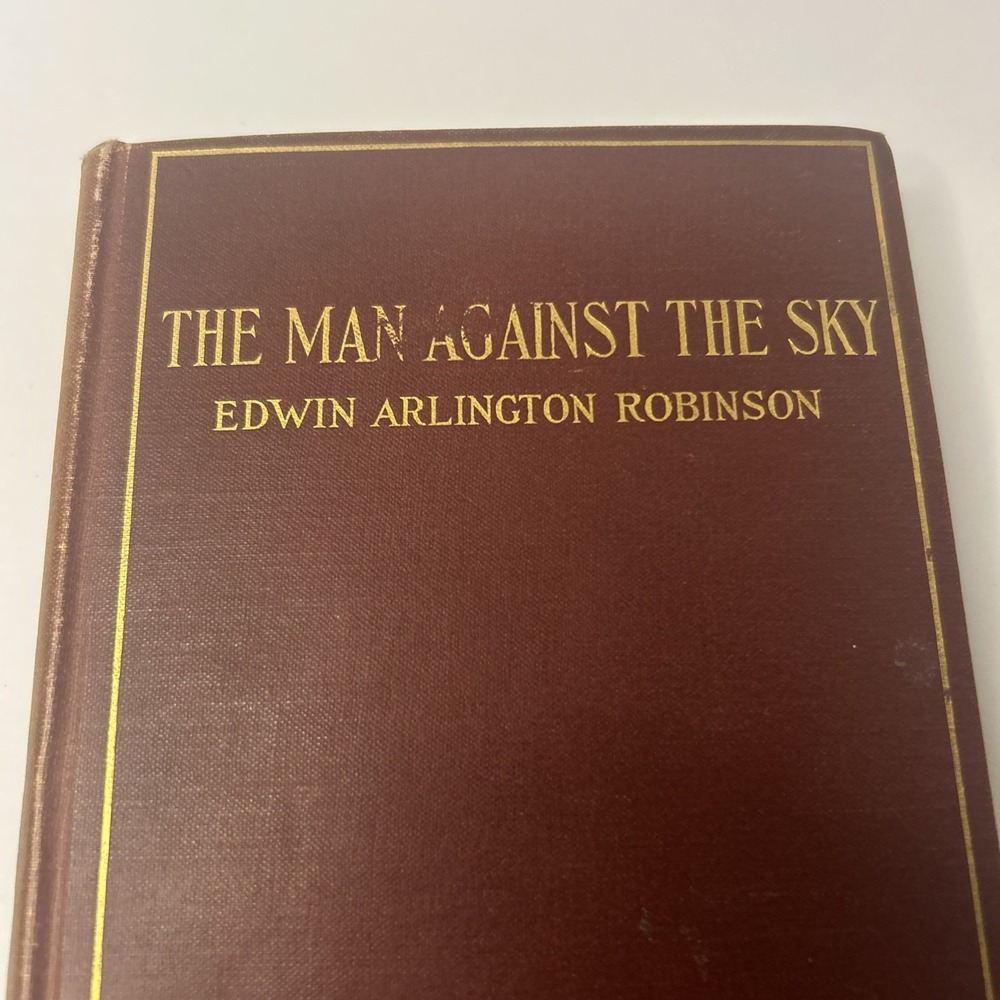 Edwin Arlington Robinson The Man Against the Sky Poems 1916 HC Macmillan NY - Picture 2 of 16